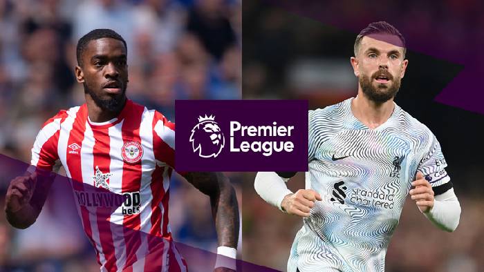 Th&ocirc;ng tin lực lượng mới nhất Brentford vs Liverpool, 0h30 ng&agrave;y 3/1