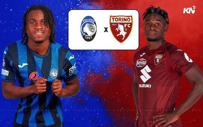 Nhận định, soi k&egrave;o Atalanta vs Torino, 00h00 ng&agrave;y 1/2: Chủ nh&agrave; thắng nhọc