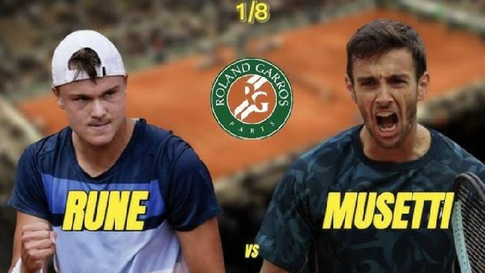 Nhận định tennis Musetti vs Rune, V&ograve;ng 4 Roland Garros - 1h15 ng&agrave;y 2/6
