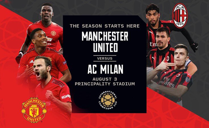 MU vs AC Milan (23h30 ng&agrave;y 3/8): Quỷ đỏ v&ocirc; địch ICC Cup 2019?