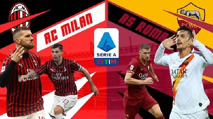Soi bảng dự đo&aacute;n tỷ số ch&iacute;nh x&aacute;c AC Milan vs Roma, 0h30 ng&agrave;y 7/1