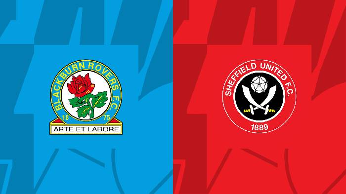 Nhận định, soi k&egrave;o Blackburn vs Sheffield United, 19h30 ng&agrave;y 4/3