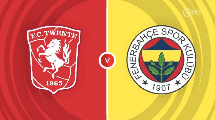 Nhận định, soi k&egrave;o Twente vs Fenerbahce, 02h00 ng&agrave;y 4/10: Chủ nh&agrave; &ocirc;m hận