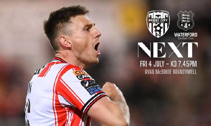 K&egrave;o v&agrave;ng b&oacute;ng đ&aacute; Derry City vs Waterford United, 01h45 ng&agrave;y 5/7: Chủ nh&agrave; &lsquo;ghi điểm&rsquo;