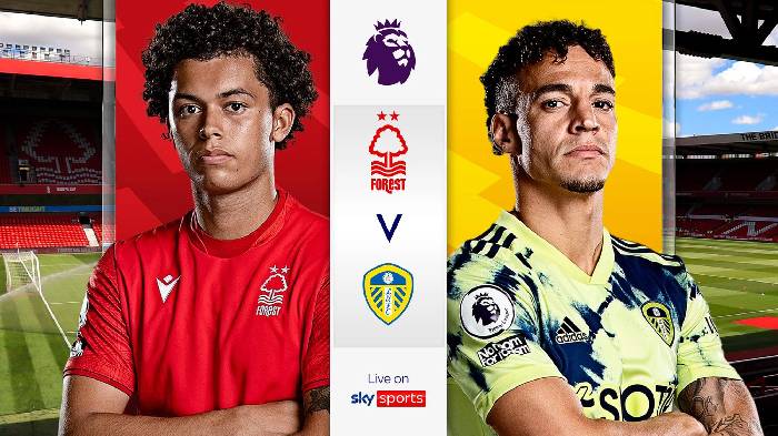 Nhận định, soi k&egrave;o Nottingham vs Leeds, 21h ng&agrave;y 5/2