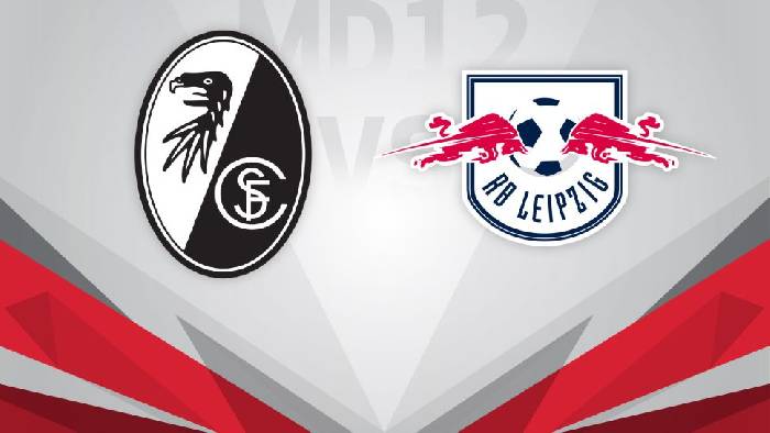 Nhận định, soi k&egrave;o Freiburg vs RB Leipzig, 20h30 ng&agrave;y 6/5