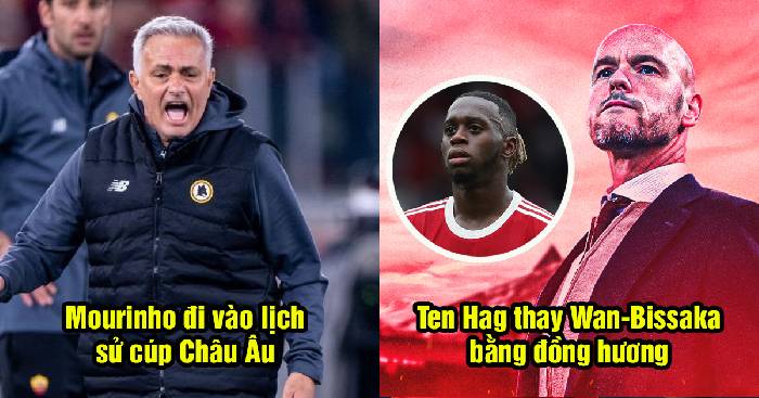 Bản tin s&aacute;ng 6/5: Mourinho lập kỳ t&iacute;ch lịch sử; Ten Hag chốt người thay Wan-Bissaka