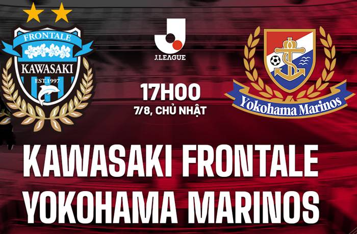 Link xem trực tiếp Kawasaki Frontale vs Yokohama Marinos, 17h ng&agrave;y 7/8