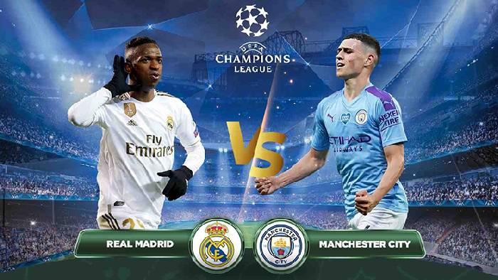 Nhận định, soi k&egrave;o Real Madrid với Man City, 2h00 ng&agrave;y 10/4: Kh&oacute; tin The Citizens