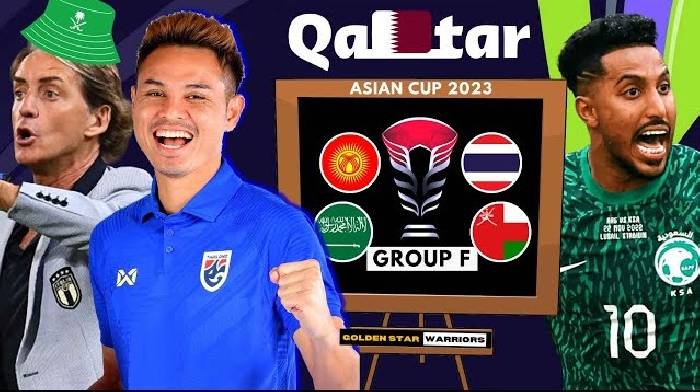 Nhận định Bảng F AFC Asian Cup 2024: Sức mạnh Ả Rập, Th&aacute;i Lan dễ thở