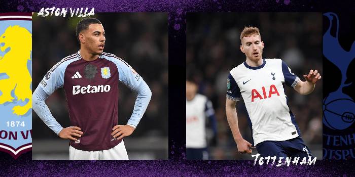 Nhận định, soi k&egrave;o Aston Villa vs Tottenham, 00h35 ng&agrave;y 10/2: Kh&aacute;ch dừng cuộc chơi