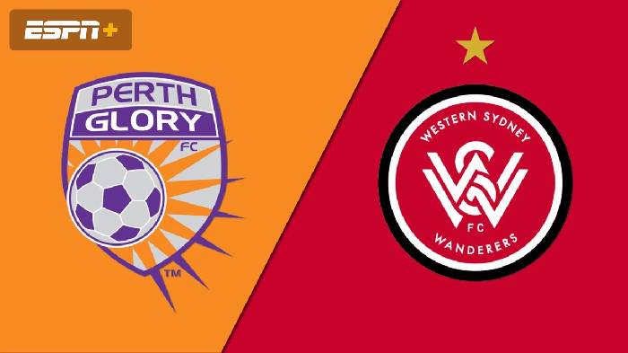Tỷ lệ k&egrave;o nh&agrave; c&aacute;i Perth Glory vs WS Wanderers mới nhất, 18h ng&agrave;y 10/3