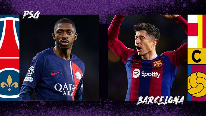 Soi k&egrave;o hiệp 1 PSG vs Barcelona, 2h00 ng&agrave;y 11/4