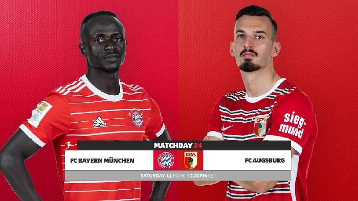 Nhận định, soi k&egrave;o Bayern vs Augsburg, 21h30 ng&agrave;y 11/3