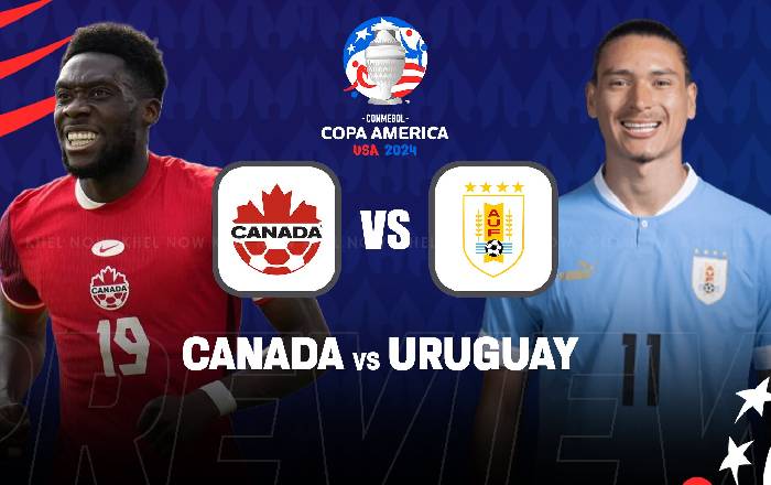 Nhận định, soi k&egrave;o Canada vs Uruguay, 7h00 ng&agrave;y 14/7: Kiếm t&igrave;m danh dự