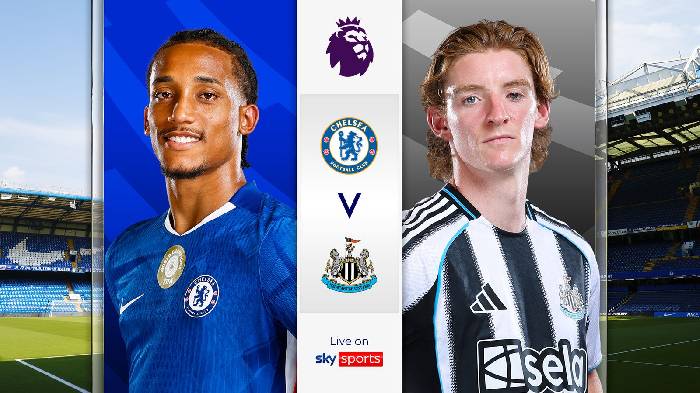 Nhận định, soi k&egrave;o Chelsea vs Newcastle, 00h30 ng&agrave;y 15/3: Điểm tựa Stamford Bridge
