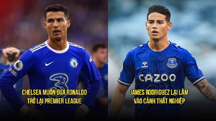 Bản tin s&aacute;ng 14/4: Chelsea muốn c&oacute; CR7; James Rodriguez l&acirc;m cảnh thất nghiệp