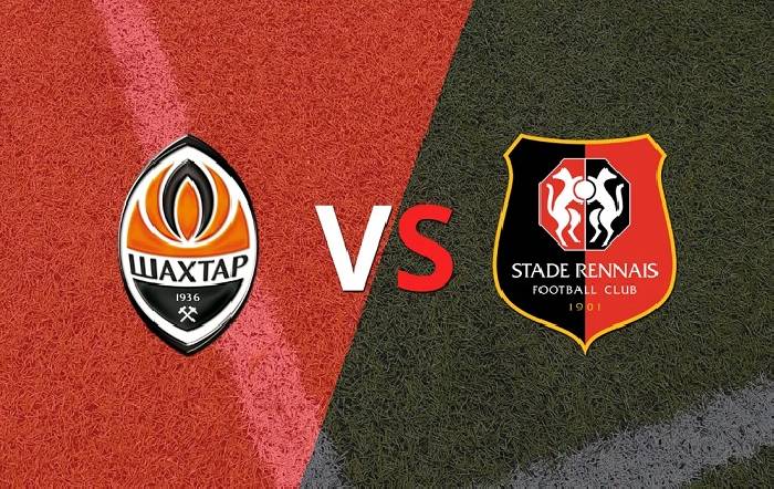 Ph&acirc;n t&iacute;ch k&egrave;o hiệp 1 Shakhtar Donetsk vs Rennes, 0h45 ng&agrave;y 17/2