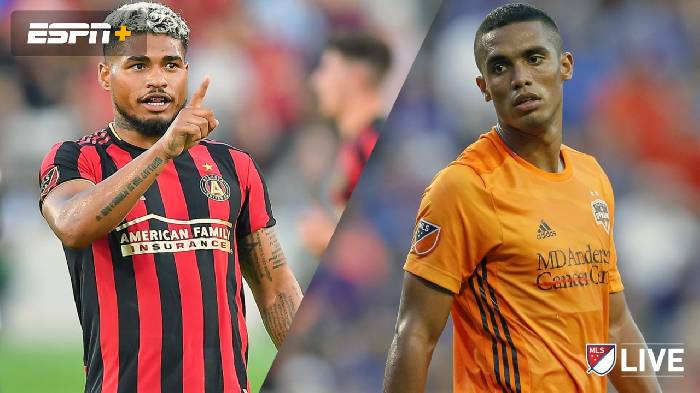 Nhận định, soi k&egrave;o Atlanta United vs Houston Dynamo, 06h30 ng&agrave;y 16/6: Chia điểm