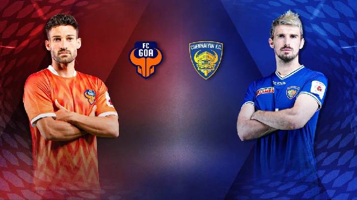 Nhận định, soi k&egrave;o Goa vs Chennaiyin, 21h ng&agrave;y 16/2