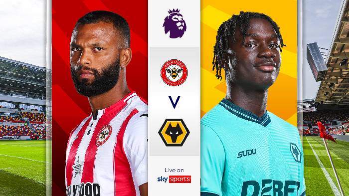 Nhận định, soi k&egrave;o Brentford vs Wolves, 03h00 ng&agrave;y 17/3: D&igrave;m kh&aacute;ch xuống đ&aacute;y