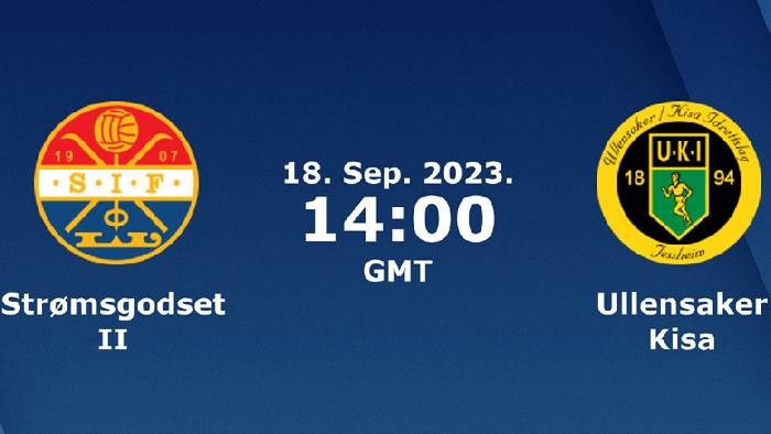 Nhận định, soi k&egrave;o Stromsgodset B vs Ullensaker, 21h00 ng&agrave;y 18/9
