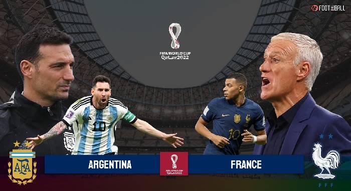 Ti&ecirc;n tri đại b&agrave;ng dự đo&aacute;n Argentina vs Ph&aacute;p, 22h ng&agrave;y 18/12