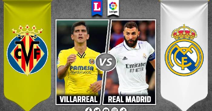 Ph&acirc;n t&iacute;ch k&egrave;o hiệp 1 Villarreal vs Real Madrid, 3h ng&agrave;y 20/1