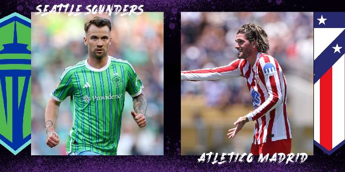 Nhận định, soi k&egrave;o Seattle Sounders vs Atletico Madrid, 05h00 ng&agrave;y 20/6: Đẳng cấp vẫn hơn