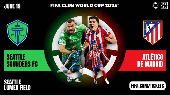 Si&ecirc;u m&aacute;y t&iacute;nh dự đo&aacute;n Seattle Sounders vs Atletico Madrid, 05h00 ng&agrave;y 20/6
