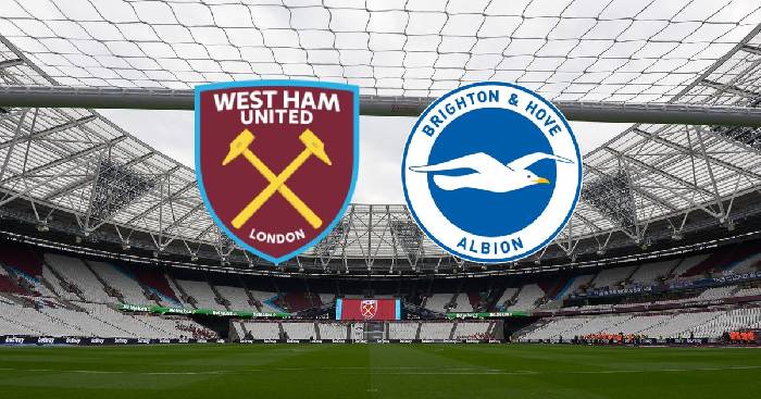 Nhận định, soi k&egrave;o West Ham vs Brighton, 20h ng&agrave;y 21/8