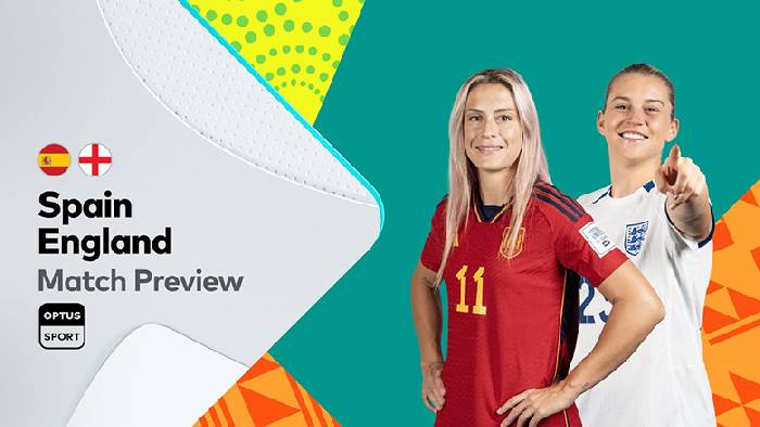 Ph&acirc;n t&iacute;ch k&egrave;o hiệp 1 nữ T&acirc;y Ban Nha vs nữ Anh, 17h ng&agrave;y 20/8