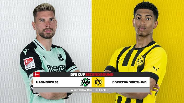 Nhận định, soi k&egrave;o Hannover vs Dortmund, 23h ng&agrave;y 19/10