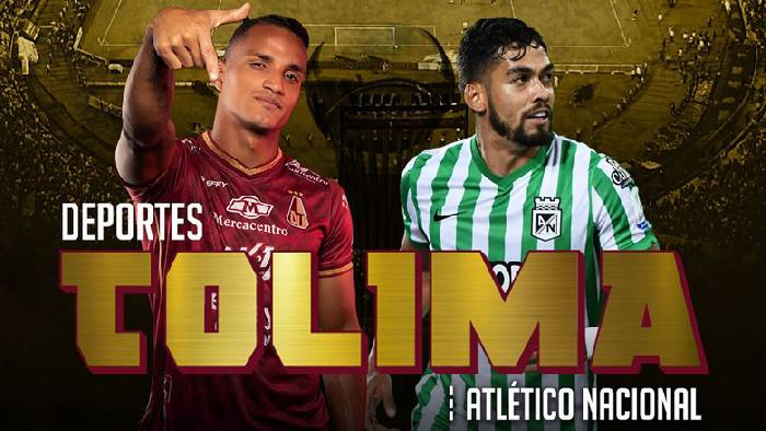 Nhận định, soi k&egrave;o Nacional vs Deportes Tolima, 8h ng&agrave;y 23/6