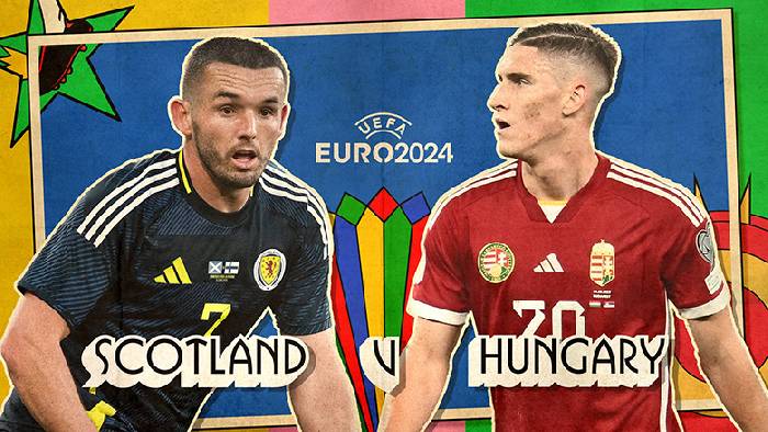 Chuy&ecirc;n gia Tony Ansell dự đo&aacute;n Scotland vs Hungary, 02h00 ng&agrave;y 24/6
