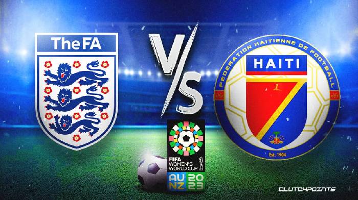 Chuy&ecirc;n gia dự đo&aacute;n Nữ Anh vs Nữ Haiti, 16h30 ng&agrave;y 22/7