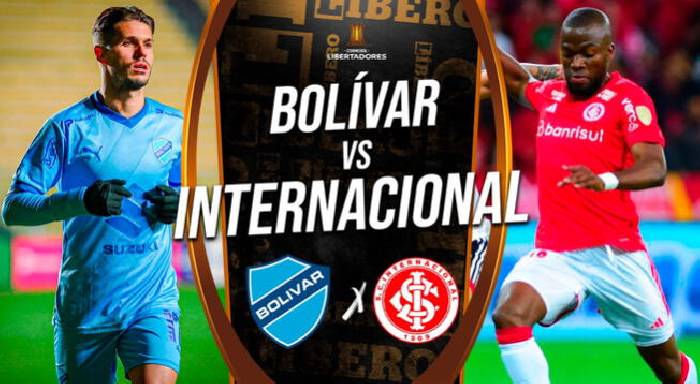 Nhận định, soi k&egrave;o Club Bolivar vs Internacional, 05h00 ng&agrave;y 23/8