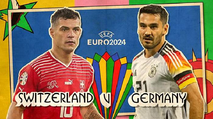 Nhận định, soi k&egrave;o Thụy Sĩ vs Đức bảng A EURO 2024, 2h00 ng&agrave;y 24/6: H&ograve;a l&agrave; đẹp