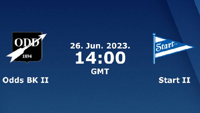 Nhận định, soi k&egrave;o Odd Grenland B vs Start Kristiansand B, 21h00 ng&agrave;y 26/6