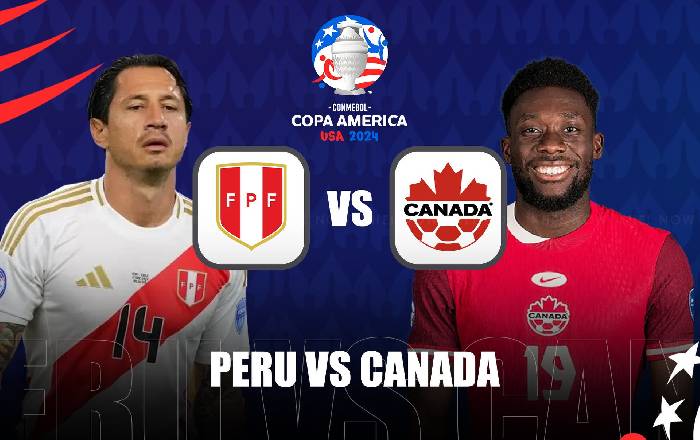 Nhận định, soi k&egrave;o Peru vs Canada, 5h00 ng&agrave;y 26/6: Tiếp đ&agrave; hưng phấn
