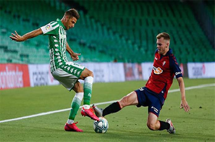 Nhận định, soi k&egrave;o Betis vs Osasuna, 3h ng&agrave;y 27/8