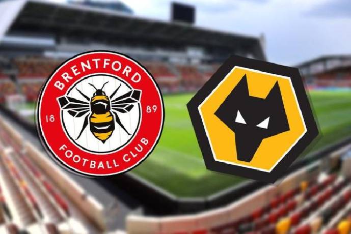 Ti&ecirc;n tri đại b&agrave;ng dự đo&aacute;n Brentford vs Wolves, 21h ng&agrave;y 29/10