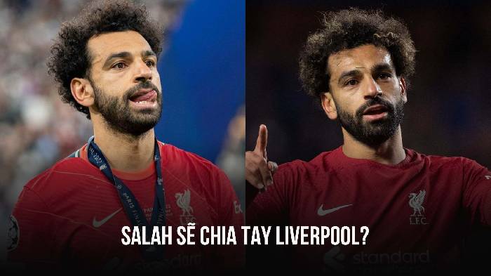 Liverpool sẽ mất Salah v&igrave; t&igrave;nh thế kh&ocirc;ng thể cứu v&atilde;n?