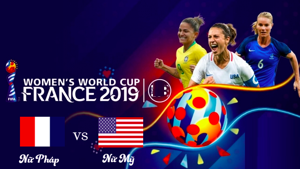 Nhận định Nữ Ph&aacute;p vs Nữ Mỹ, 21h30 28/6 (World Cup Nữ 2019)