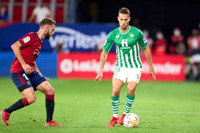 Nhận định, soi k&egrave;o Real Betis vs Osasuna, 2h00 ng&agrave;y 29/9: Nỗi lo xa nh&agrave;