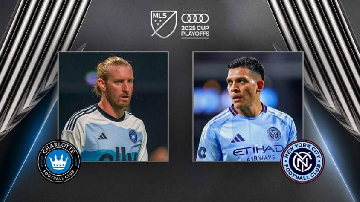Nhận định, soi k&egrave;o Charlotte vs New York City, 05h45 ng&agrave;y 29/10: Ca kh&uacute;c khải ho&agrave;n
