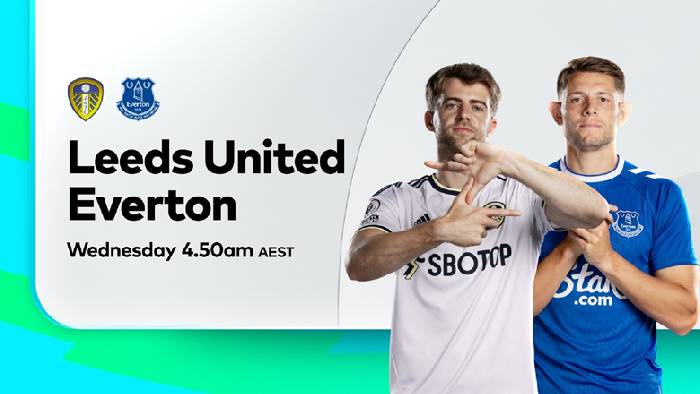 Soi k&egrave;o phạt g&oacute;c Leeds vs Everton, 2h ng&agrave;y 31/8