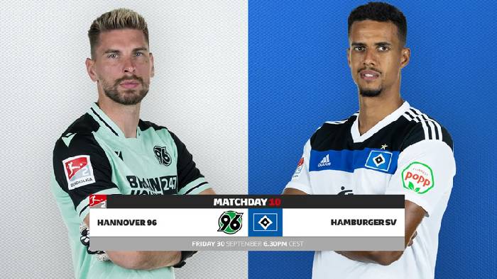 Nhận định, soi k&egrave;o Hannover vs Hamburg, 23h30 ng&agrave;y 30/9