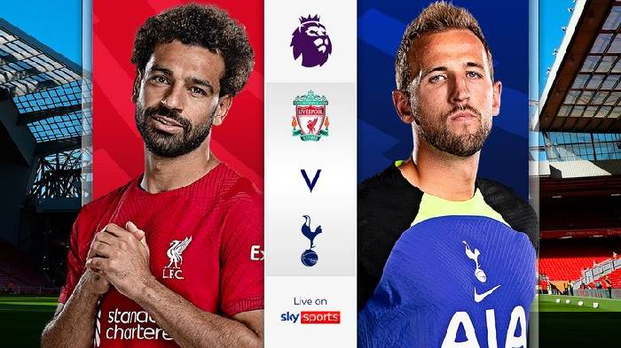 Nhận định, soi k&egrave;o Liverpool vs Tottenham, 22h30 ng&agrave;y 30/4