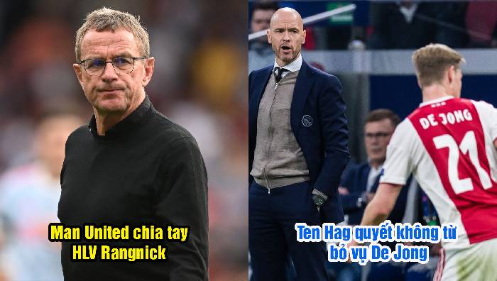 Tin Man United 30/5: Rangnick chia tay Quỷ Đỏ; Ten Hag kh&ocirc;ng từ bỏ De Jong